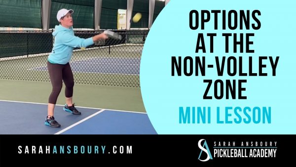 Title Slide for Video: Options At The Non-Volley Zone - Mini Lesson