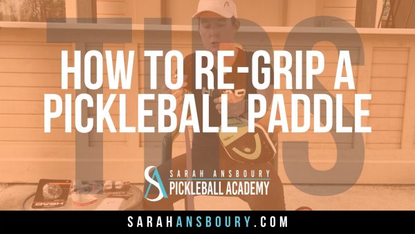 Pickleball Paddle Re-Grip - Tips