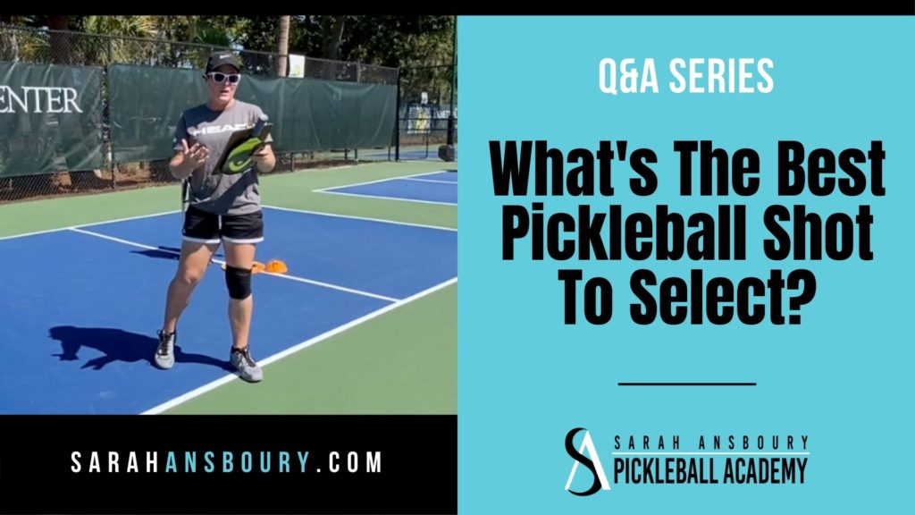 Q&A Series - What's The Best Shot To Select?