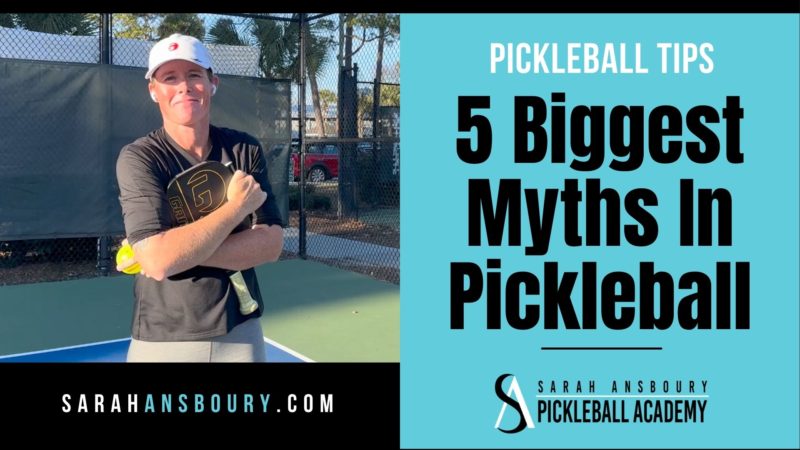 5 Biggest Myths In Pickleball