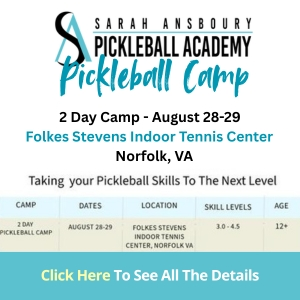 SARAH ANSBOURY'S Norfolk VA ADULT PICKLEBALL CAMP