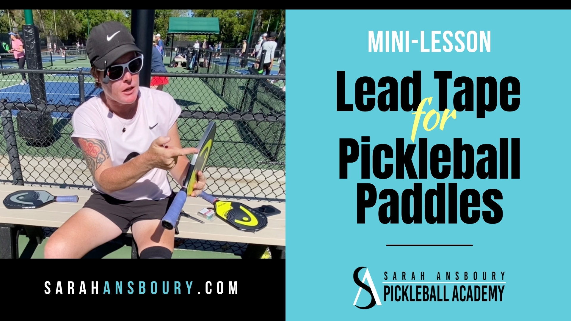 Pickleball Lead Tape Placement, A Definitive Guide - Sarah Ansboury ...